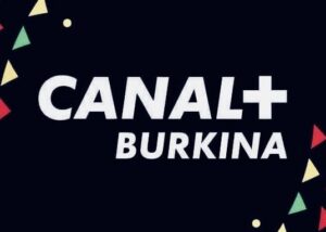 Sanction contre canal+ au Burkina Faso : souveraineté médiatique ou impasse économique ?