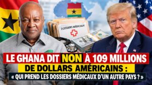 Le Ghana refuse 109 millions de dollars : et si cette décision changeait la donne en Afrique ?